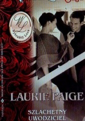 Okładka książki Szlachetny uwodziciel Laurie Paige