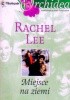 Okładka książki Miejsce na ziemi Rachel Lee