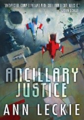 Okładka książki Ancillary Justice Ann Leckie