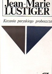 Okładka książki Kazania paryskiego proboszcza Jean-Marie Lustiger