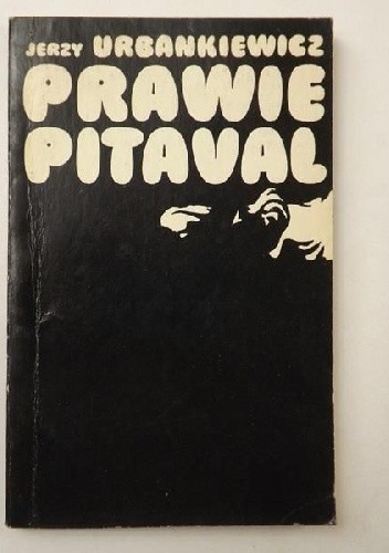 Okładka książki Prawie pitaval Jerzy Urbankiewicz