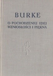 Okładka książki Dociekania filozoficzne o pochodzeniu naszych idei wzniosłości i piękna Edmund Burke