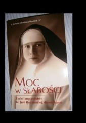 Okładka książki Moc w słabości Justyna Mirosława Dombek