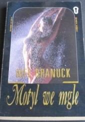 Okładka książki Motyl we mgle Mel Branuck