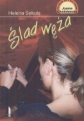 Okładka książki Ślad węża Helena Sekuła