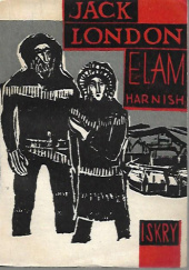 Okładka książki Elam Harnish Jack London