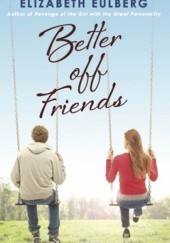 Okładka książki Better Off Friends Elizabeth Eulberg