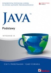Okładka książki Java. Podstawy. Wydanie IX Gary Cornell, Cay S. Horstmann