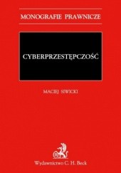Okładka książki Cyberprzestępczość Maciej Siwicki