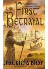 The First Betrayal (The Chronicles of Josan, Book 1)