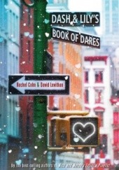 Okładka książki Dash & Lily's Book of Dares Rachel Cohn, David Levithan
