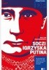 Okładka książki Soczi. Igrzyska Putina Wacław Radziwinowicz