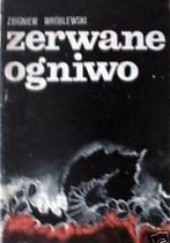 Okładka książki Zerwane ogniwo Zbigniew Wróblewski