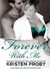 Okładka książki Forever With Me Kristen Proby
