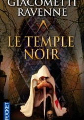 Okładka książki Le Temple Noir Éric Giacometti, Jacques Ravenne