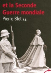 Okładka książki Pie XII et la Seconde Guerre mondiale Pierre Blet SJ