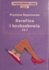 Serafina i kochankowie cz.1