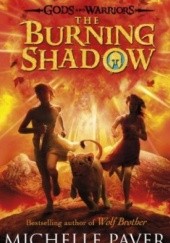 Okładka książki The Burning Shadow Michelle Paver