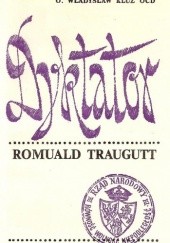 Okładka książki Dyktator Romuald Traugutt Władysław Kluz OCD