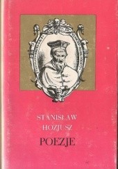 Okładka książki Poezje Stanisław Hozjusz