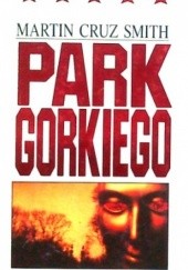 Okładka książki Park Gorkiego Martin Cruz Smith