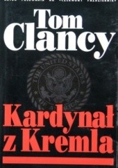 Okładka książki Kardynał z Kremla Tom Clancy