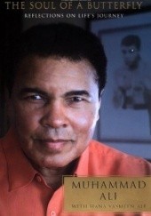 Okładka książki The Soul of a Butterfly Muhammad Ali