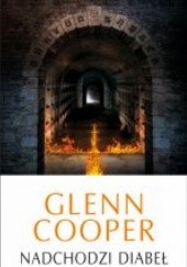 Okładka książki Nadchodzi diabeł Glenn Cooper