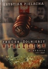 Okładka książki Proces żołnierzy wyklętych w Rykach (15 I 1947) Krystian Pielacha