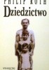 Okładka książki Dziedzictwo. Historia prawdziwa Philip Roth