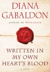 Okładka książki Written in My Own Hearts Blood Diana Gabaldon