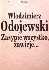 Okładka książki Zasypie wszystko, zawieje Włodzimierz Odojewski