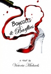 Okładka książki Boycotts & Barflies Victoria Michaels