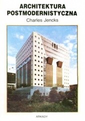 Okładka książki Architektura postmodernistyczna Charles Jencks