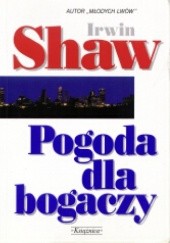 Okładka książki Pogoda dla bogaczy Irwin Shaw