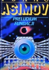 Okładka książki Preludium fundacji Isaac Asimov