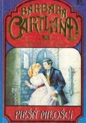 Okładka książki Pieśń miłości Barbara Cartland