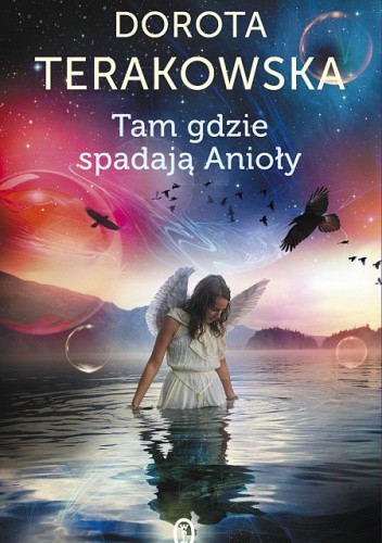 Okładka książki Tam gdzie spadają Anioły Dorota Terakowska