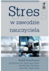 Okładka książki Stres w zawodzie nauczyciela Rudolf Kretschmann