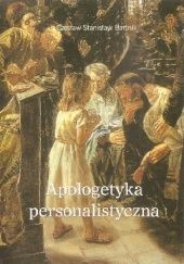Okładka książki Apologetyka personalistyczna Czesław Stanisław Bartnik
