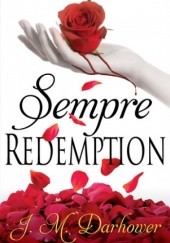 Okładka książki Sempre: Redemption J.M. Darhower