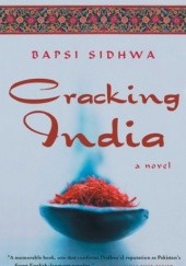 Okładka książki Cracking India Bapsi Sidhwa