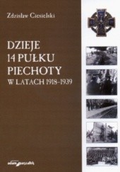 Dzieje 14 Pułku Piechoty w latach 1918-1939