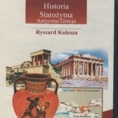 Okładka książki Historia Starożytna. Antyczna Grecja Ryszard Kulesza