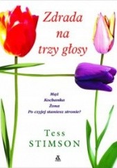 Okładka książki Zdrada na trzy głosy Tess Stimson