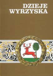 Okładka książki Dzieje Wyrzyska Stanisław Sierpowski