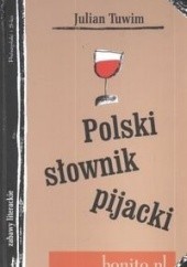Okładka książki Polski słownik pijacki Julian Tuwim