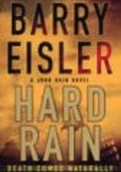 Okładka książki Hard Rain Barry Eisler