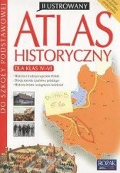 Okładka książki Ilustrowany atlas historyczny. Klasa 4,5,6 Michał Błaut