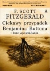 Okładka książki Ciekawy przypadek Benjamina Buttona F. Scott Fitzgerald